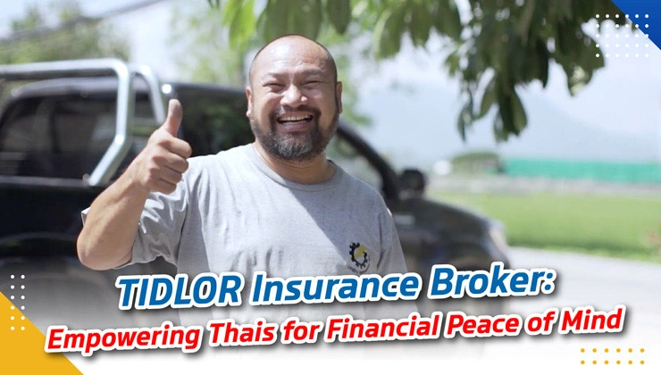 TIDLOR Insurance Broker:  Empowering Thais for Financial Peace of Mind