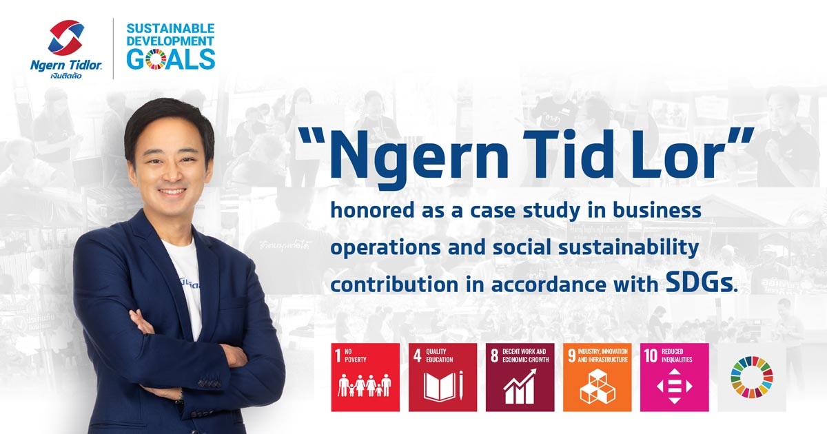“Ngern Tid Lor” honored as a case study in business operations and contributing sustainable impact on society.