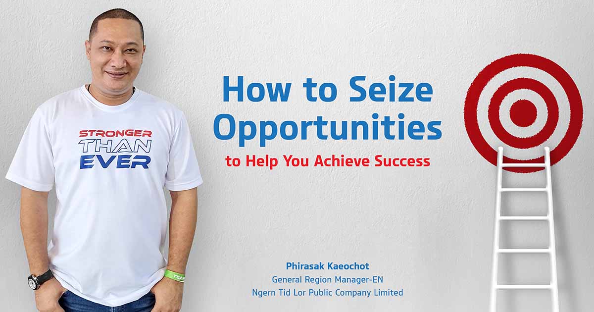 How to Seize Opportunities to Help You Achieve Success 