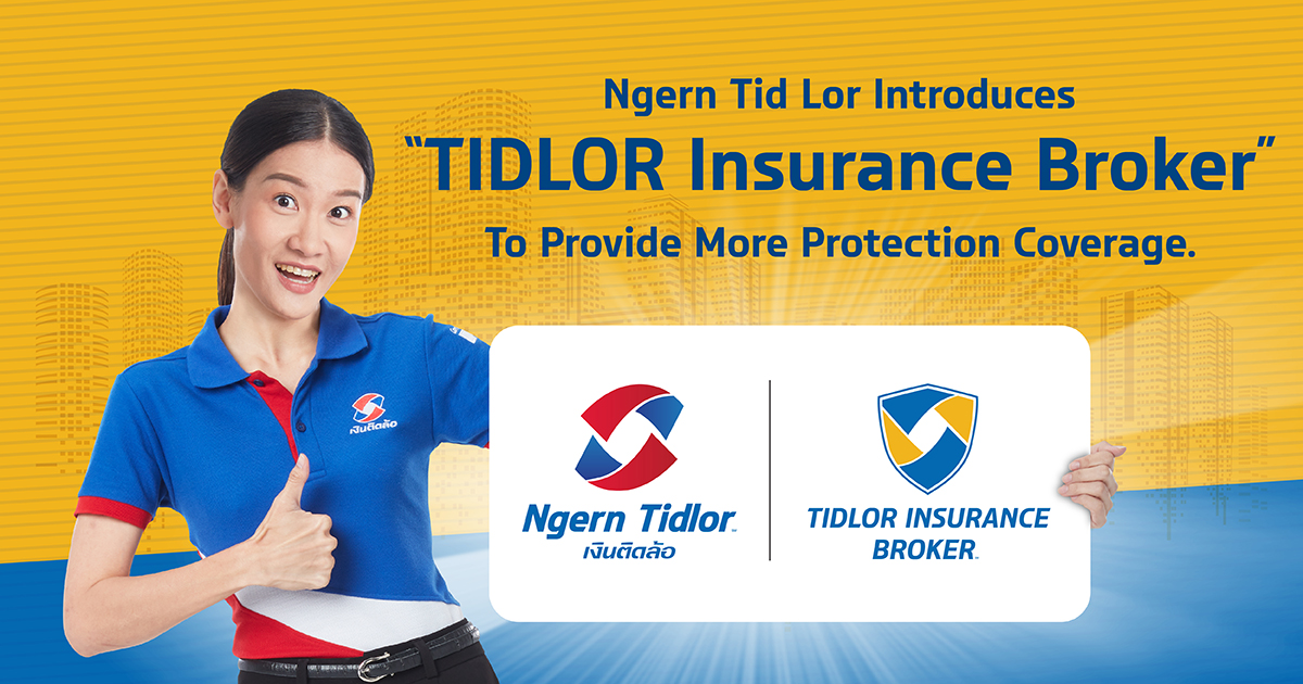 Ngern Tid Lor introduces “TIDLOR Insurance Broker”