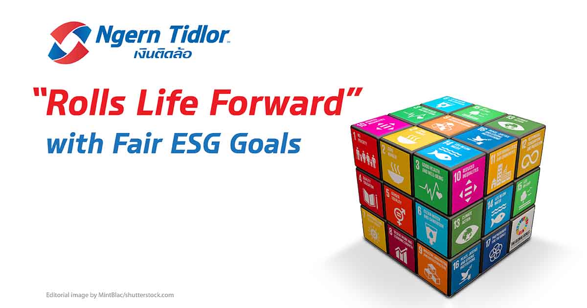  Ngern Tid Lor Rolls Life Forward with Fair ESG Goals 